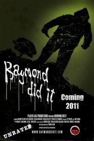 Raymond Did It 2011 123movies