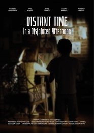 Distant Time in a Disjointed Afternoon