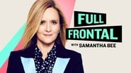 Full Frontal with Samantha Bee  