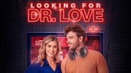 Backdrop of Looking for Dr. Love image size 3840x2160