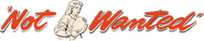 Logo of Not Wanted image size 1757x365