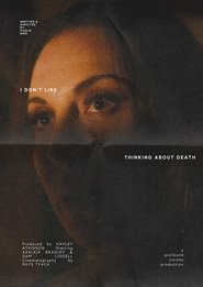 poster I Don’t Like Thinking About Death