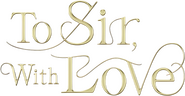 Logo of To Sir, with Love image size 1315x679