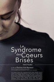 poster Le Syndrome des cœurs brisés – Takotsubo