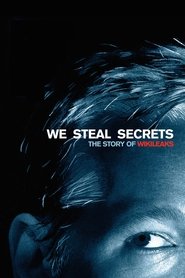 Poster of We Steal Secrets: The Story of WikiLeaks image size 1400x2100