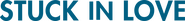 Logo of Stuck in Love image size 2285x263