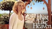 Backdrop of Just Like Heaven image size 1280x720