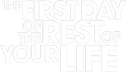 Logo of The First Day of the Rest of Your Life image size 905x519