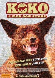 Poster of Koko: A Red Dog Story image size 1984x2835