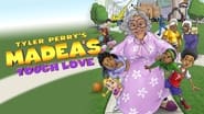 Tyler Perry's Madea's Tough Love wallpaper 