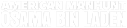 Logo of American Manhunt: Osama bin Laden image size 1028x228