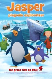 Voir film Jasper, pingouin explorateur en streaming