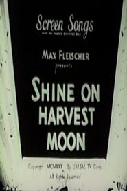 Shine on Harvest Moon poster