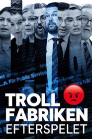 Trollfabriken - efterspelet