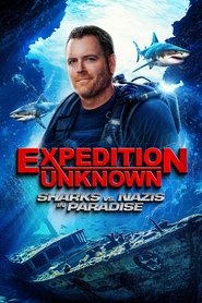 poster Expedition Unknown Sharks vs Nazis