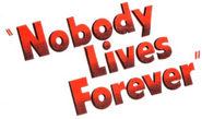 Logo of Nobody Lives Forever image size 728x429