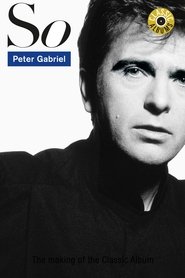poster Classic Albums: Peter Gabriel - So