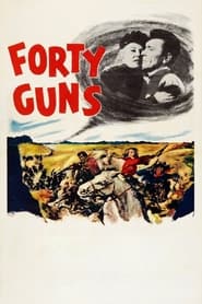 Forty Guns 1957 123movies