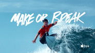 Backdrop of Make or Break image size 3840x2160