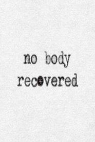 poster No Body Recovered