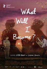 poster What Will I Become?