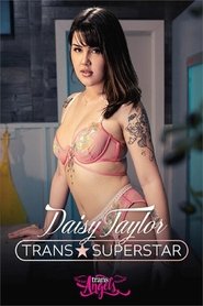 Poster of Daisy Taylor: Trans Superstar image size 500x750