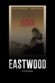 Poster of Eastwood Symphonic image size 700x1050