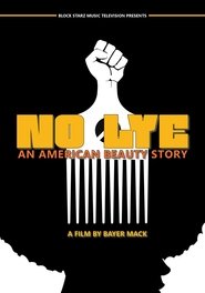 poster No Lye: An American Beauty Story