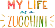 Logo of My Life as a Zucchini image size 912x472