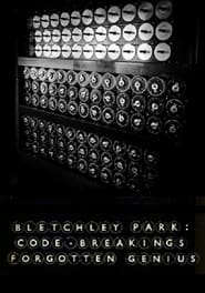 Bletchley Park: Code-breaking’s Forgotten Genius 2015 Soap2Day