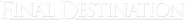 Logo of Final Destination image size 786x84