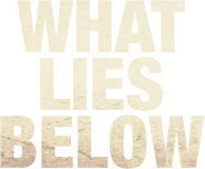 Logo of What Lies Below image size 652x536