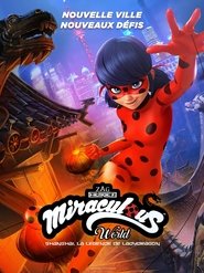 Miraculous World: Shanghai, la légende de Ladydragon