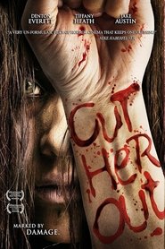 Cut Her Out 2014 123movies