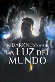 poster The Darkness within La Luz del Mundo