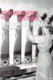 Nordmennenes Egen Historie - Den Norske Kvinne
