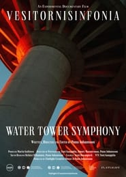 Water Tower Symphony