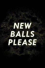 New Balls Please