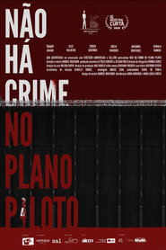 Não Há Crime No Plano Piloto