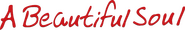 Logo of A Beautiful Soul image size 780x126