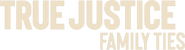 Logo of True Justice: Family Ties image size 782x213
