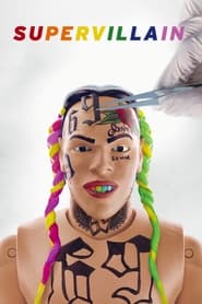 Supervillain: The Making of Tekashi 6ix9ine streaming