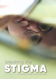 poster Breaking the Stigma