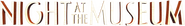 Logo of Night at the Museum image size 1278x177