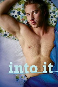 Into It