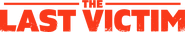 Logo of The Last Victim image size 1328x233