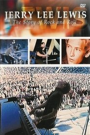 poster Jerry Lee Lewis: The Story of Rock and Roll