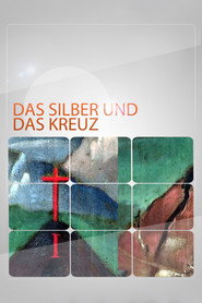 The Silver and the Cross poster