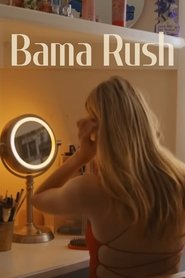 Poster of Bama Rush image size 2000x3000