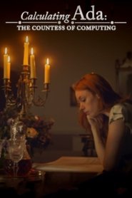 Poster of Calculating Ada: The Countess of Computing image size 600x900